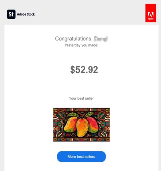 Adobe Stock单日收入邮件：Yesterday you made $52.92，Your best seller是一张芒果图案插图
