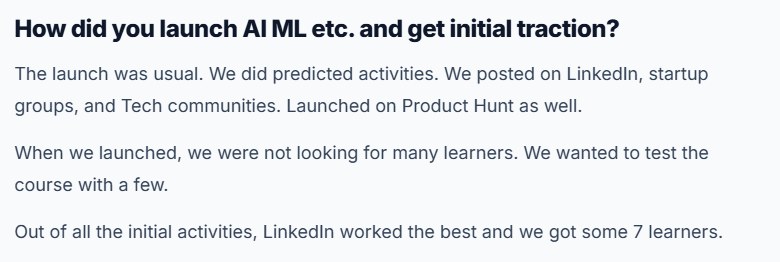 创始人采访原话：首批发在LinkedIn、创业社群、技术社区和Product Hunt，LinkedIn最有效，约7个学员