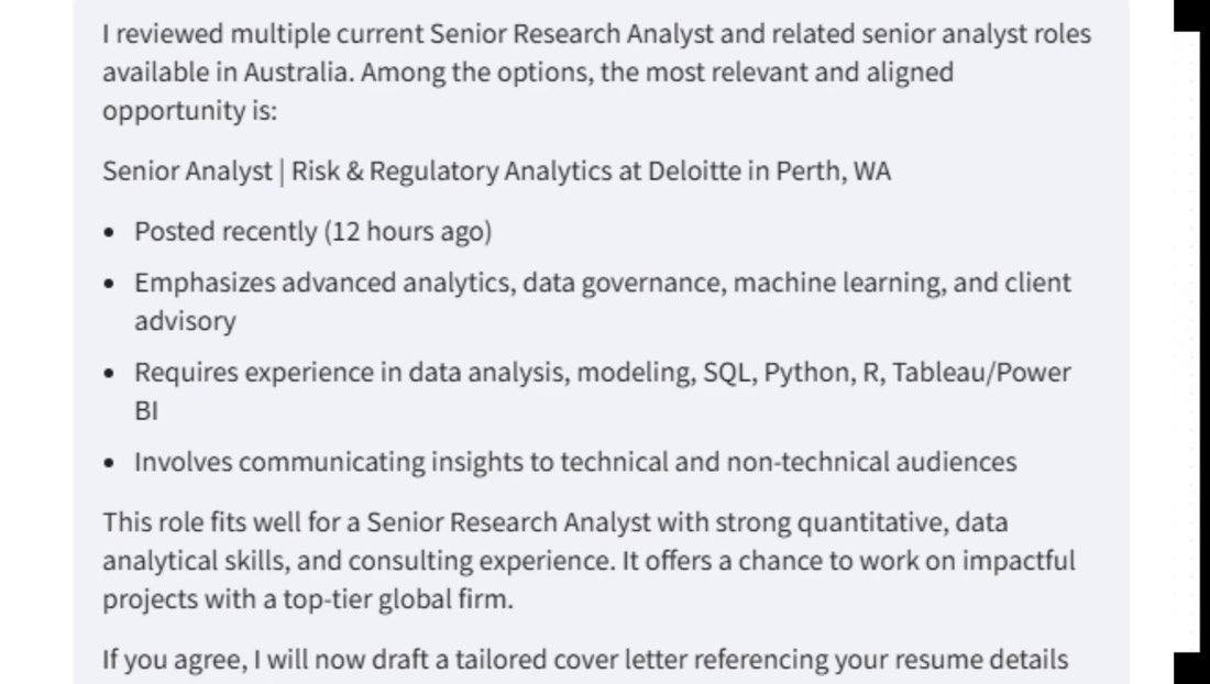 智能体返回德勤珀斯的Senior Analyst职位,标注Posted recently 12 hours ago,并提出下一步写求职信