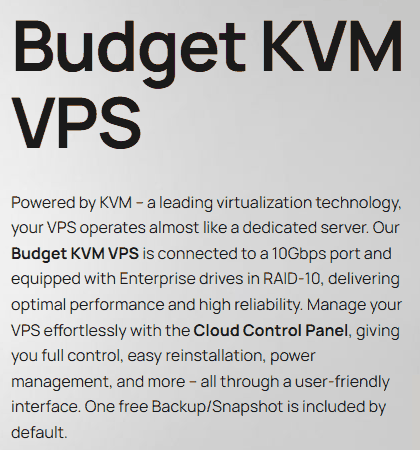 GreenCloud官网Budget KVM VPS页面说明:KVM虚拟化,10Gbps端口,企业级RAID-10硬盘,Cloud Control Panel,默认一个免费备份快照