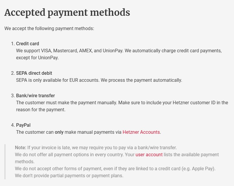 Hetzner官方付款说明原文:信用卡支持VISA、Mastercard、AMEX、银联,另有SEPA、银行转账、PayPal,不接受其他付款方式