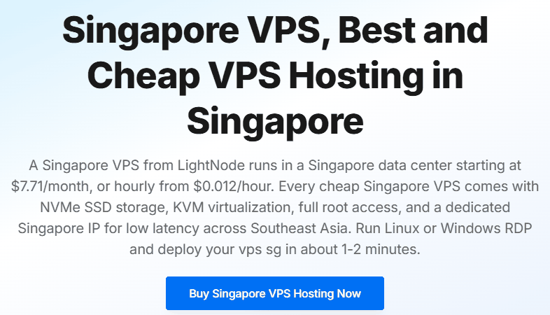 LightNode新加坡VPS页面:新加坡机房每月7.71美元起,每小时0.012美元起,NVMe SSD、KVM,新加坡独立IP,约1到2分钟开机