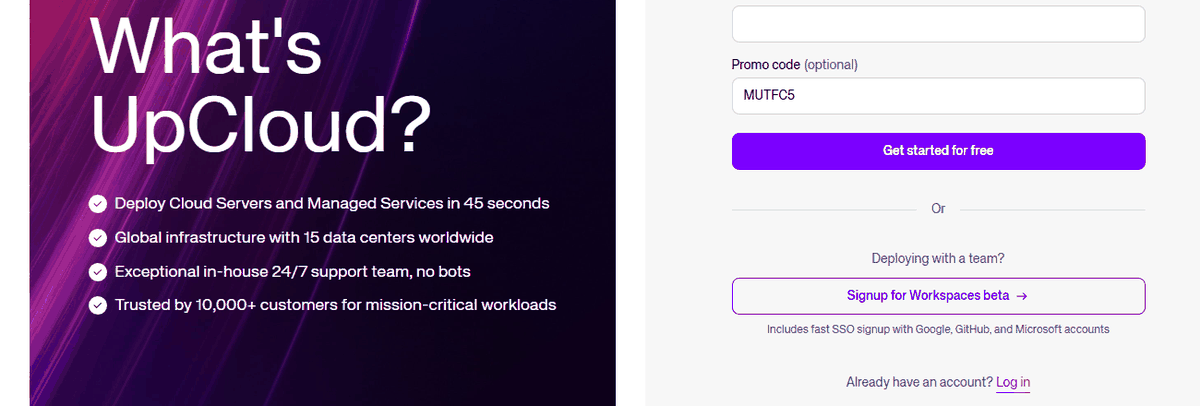UpCloud注册页:Promo code一栏已填推荐码,下方Get started for free按钮,也可用Google、GitHub、Microsoft账号走Workspaces beta注册